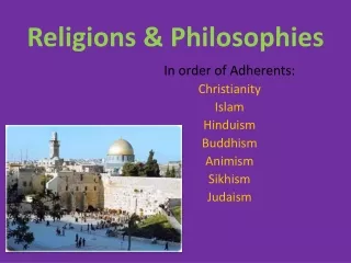 Religions &amp; Philosophies