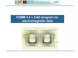 FEMM 4.2 =  CAD  program for  electromagnetic  field