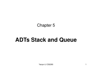 ADTs Stack and Queue