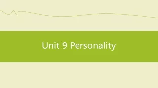 Unit 9 Personality