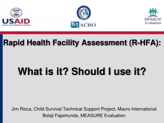 Rapid Health  Facility Assessment (R-HFA): What is it? Should I use it?