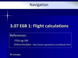 3.07 E6B 1: Flight calculations