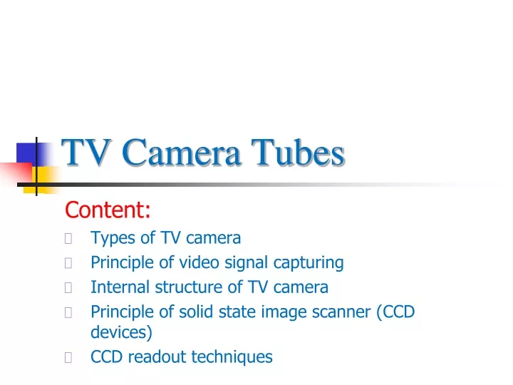 tv camera tubes
