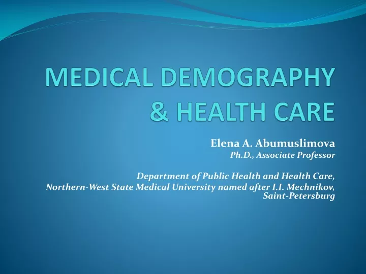 medical demography health care