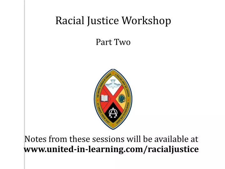 racial justice workshop part two