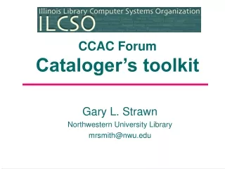 CCAC Forum Cataloger’s toolkit