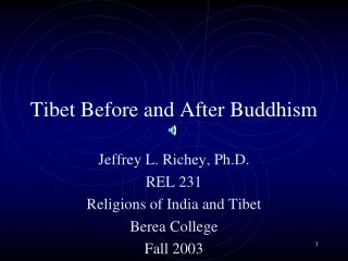 Tibet Before and After Buddhism
