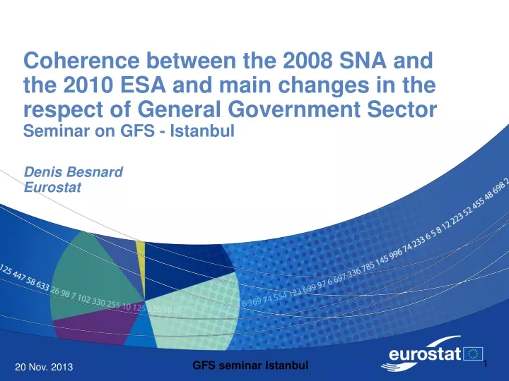 coherence between the 2008 sna and the 2010