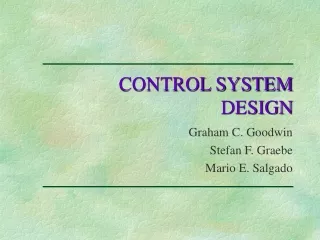 CONTROL SYSTEM DESIGN