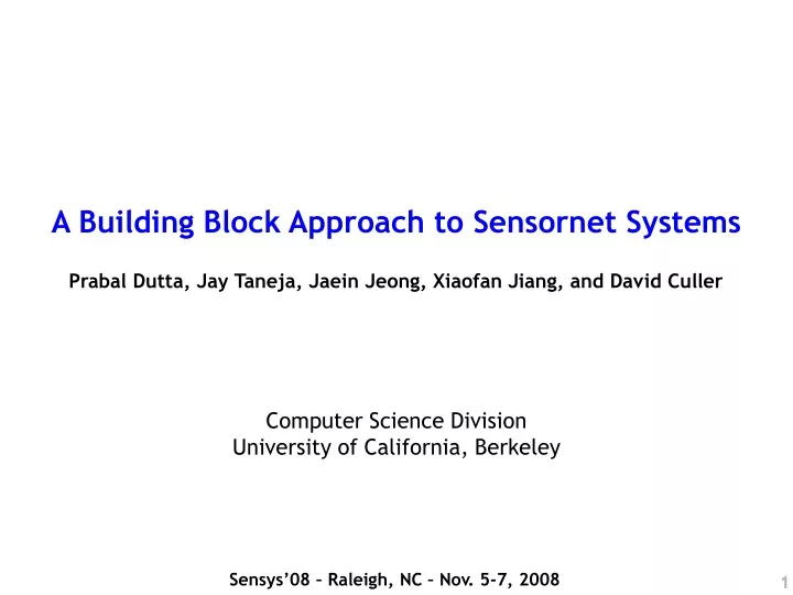 a building block approach to sensornet systems