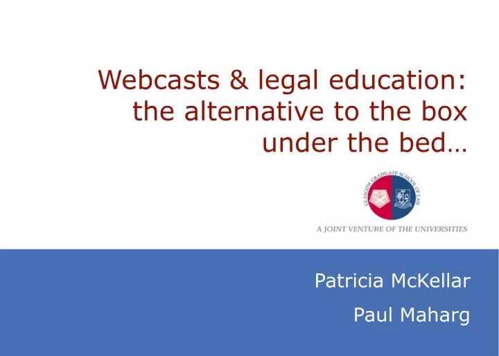 webcasts legal education the alternative