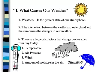 “ I. What Causes Our Weather”