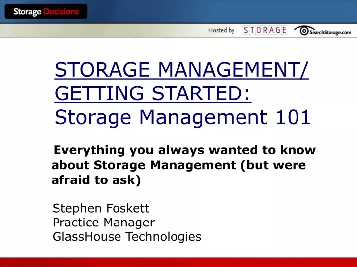 storage management getting started storage management 101