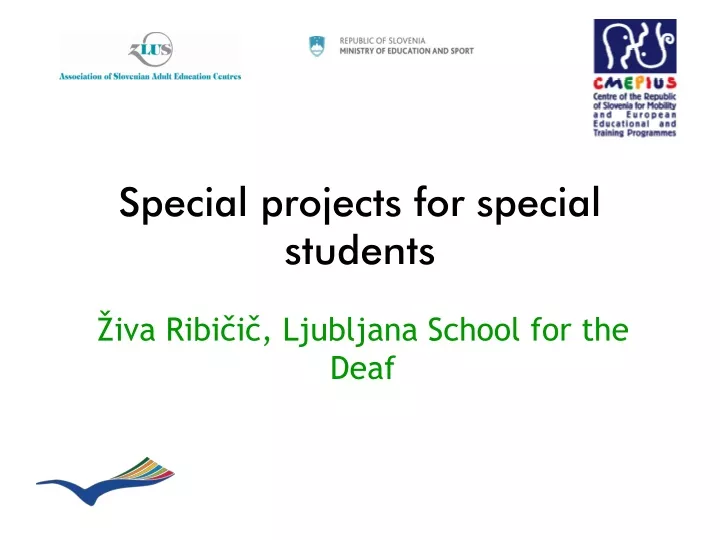 special projects for special students