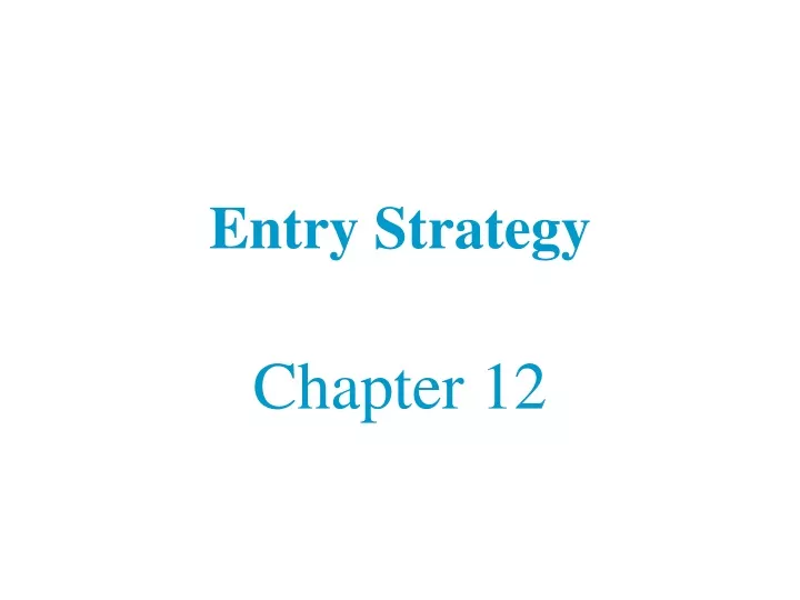 entry strategy