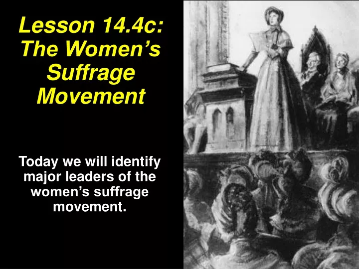lesson 14 4c the women s suffrage movement