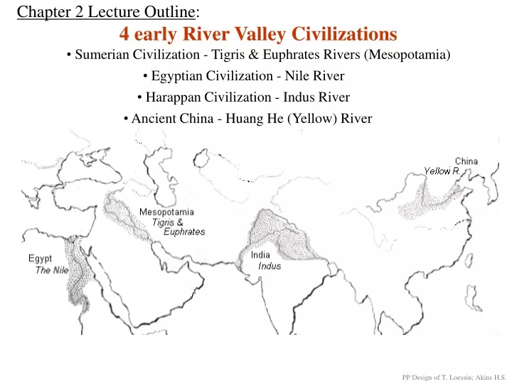 chapter 2 lecture outline 4 early river valley