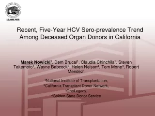 Recent, Five-Year HCV Sero-prevalence Trend Among Deceased Organ Donors in California