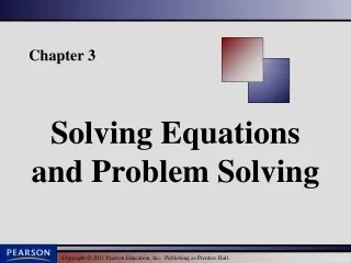 Solving Equations and Problem Solving