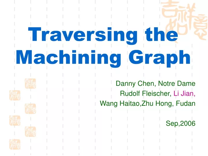 traversing the machining graph