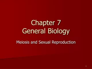 Chapter 7 General Biology