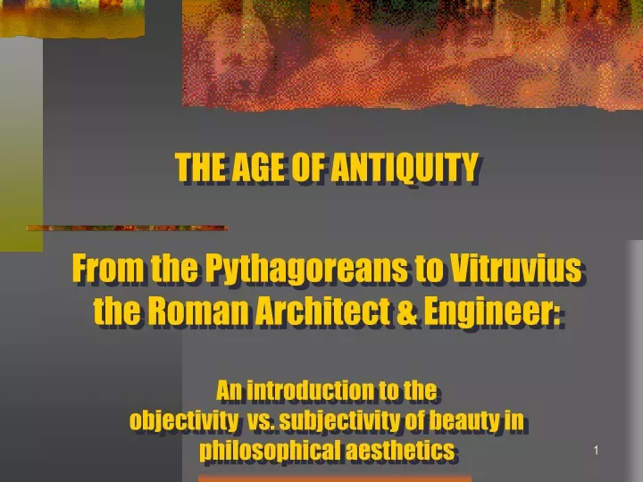 the age of antiquity from the pythagoreans