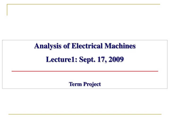 analysis of electrical machines lecture1 sept