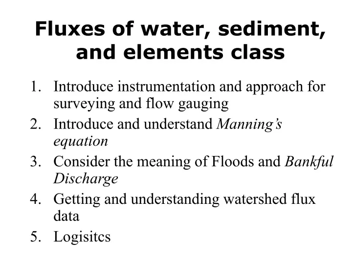 fluxes of water sediment and elements class