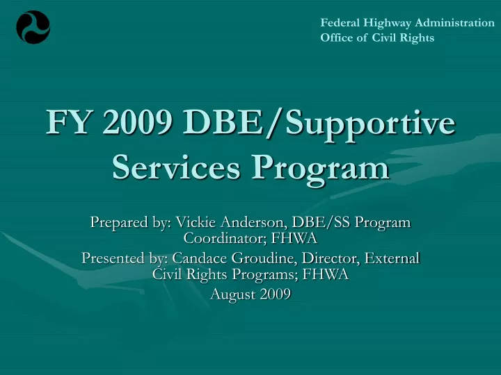 fy 2009 dbe supportive services program