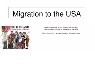 Migration to the USA