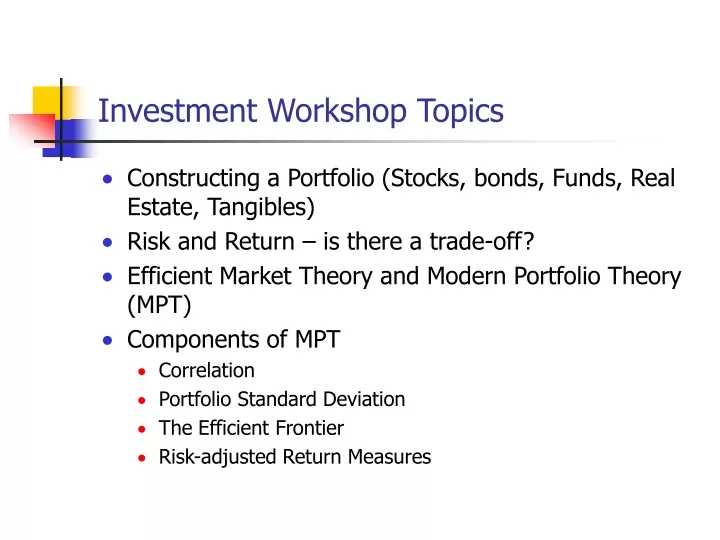investment workshop topics