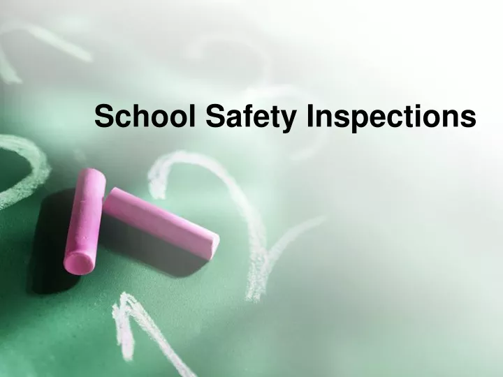 school safety inspections
