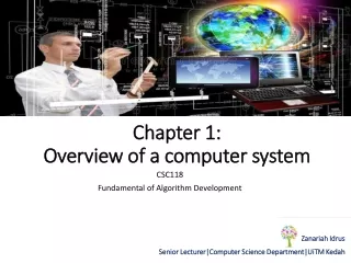 Chapter 1:  Overview of a computer system
