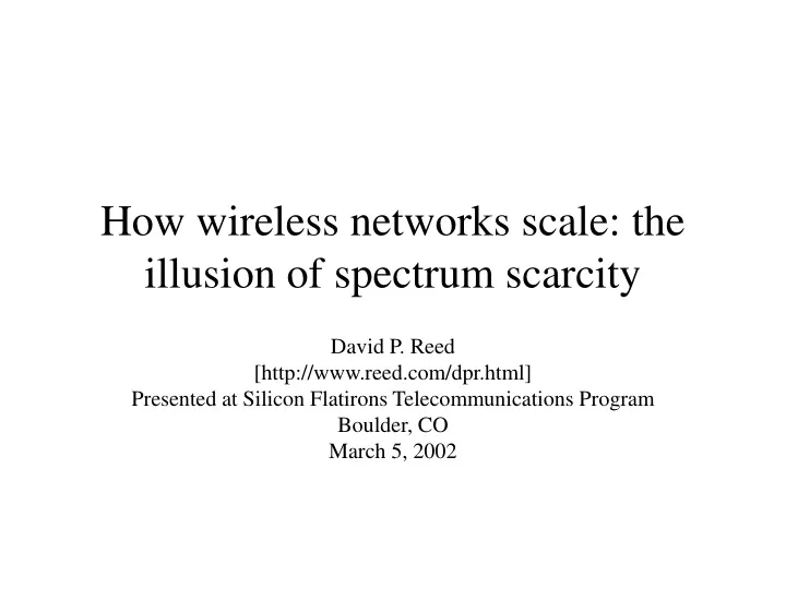 how wireless networks scale the illusion of spectrum scarcity