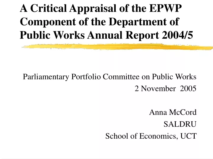a critical appraisal of the epwp component