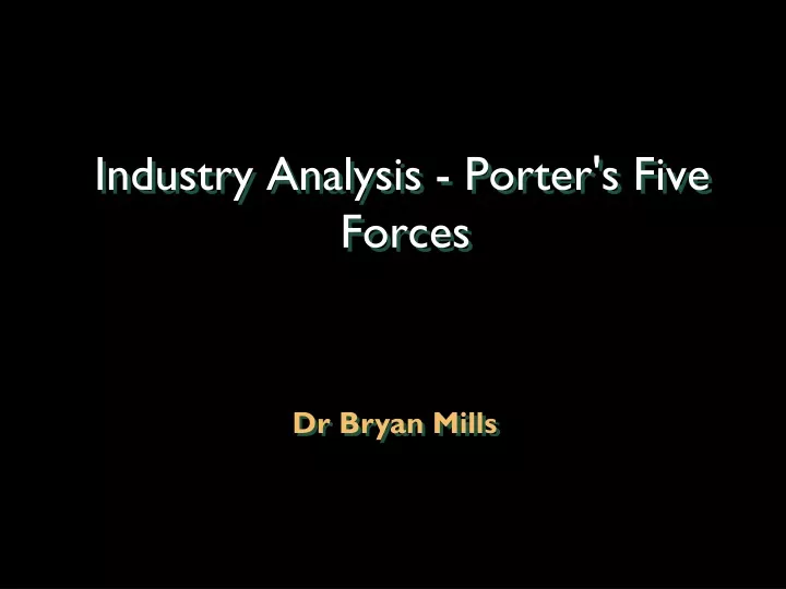 industry analysis porter s five forces