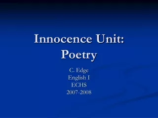Innocence Unit: Poetry