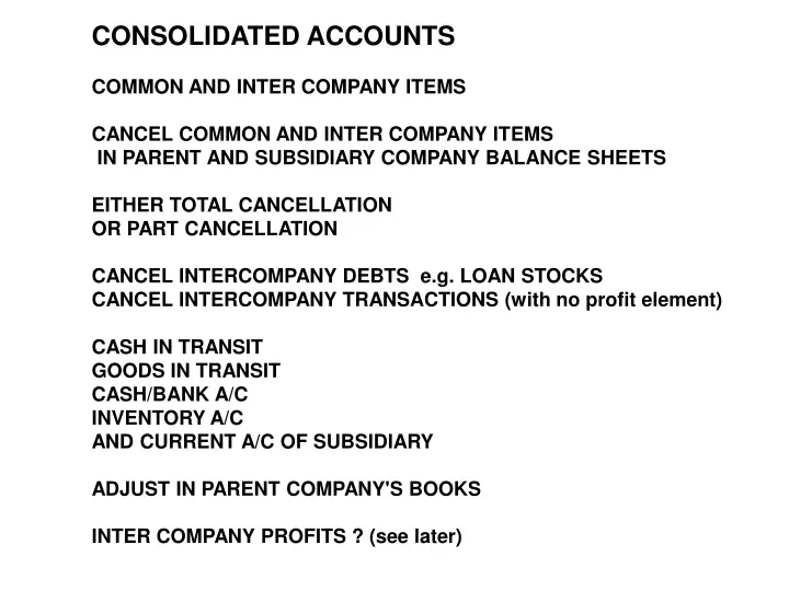 consolidated accounts common and inter company