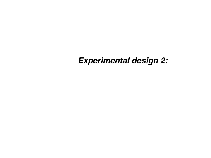 experimental design 2