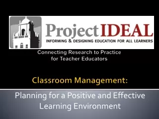 Connecting Research to Practice for Teacher Educators  Classroom Management:
