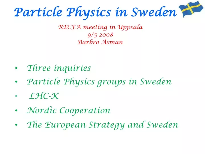 particle physics in sweden