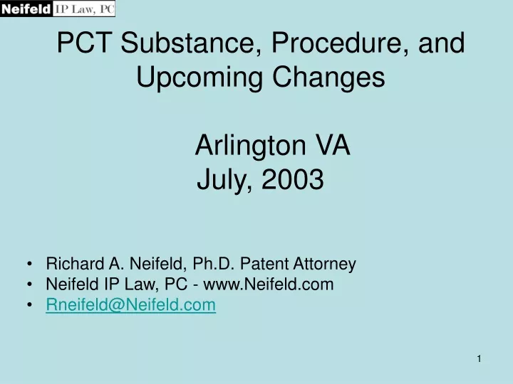 pct substance procedure and upcoming changes arlington va july 2003