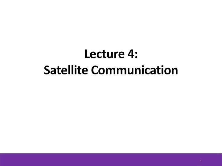 lecture 4 satellite communication