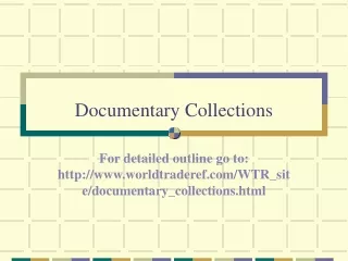 Documentary Collections