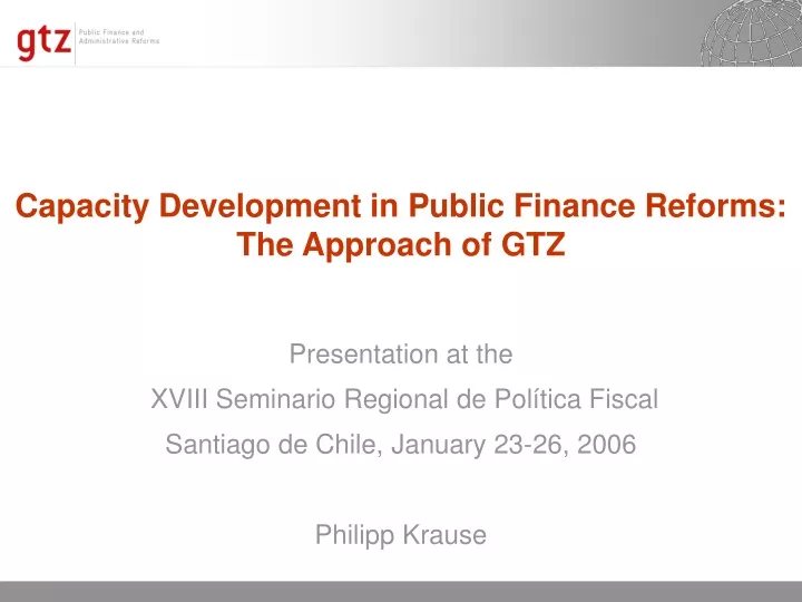 capacity development in public finance reforms the approach of gtz