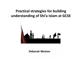 Practical strategies for building understanding of Shi’a Islam at GCSE