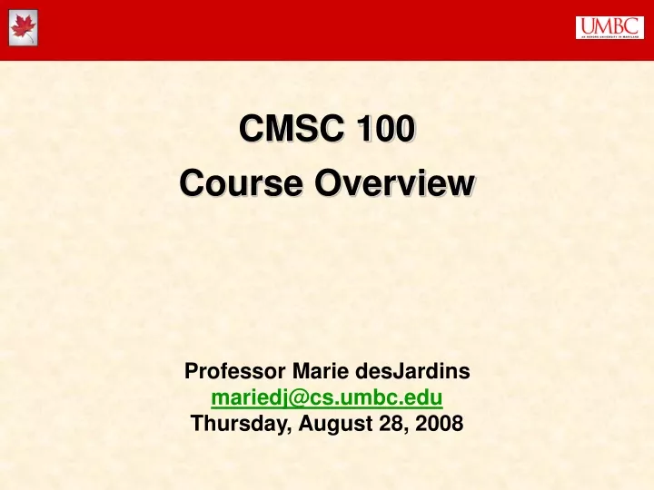 cmsc 100 course overview