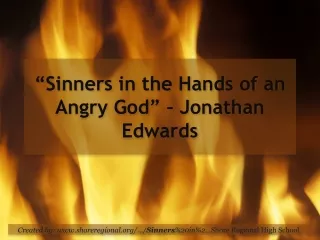 “Sinners in the Hands of an Angry God” – Jonathan Edwards
