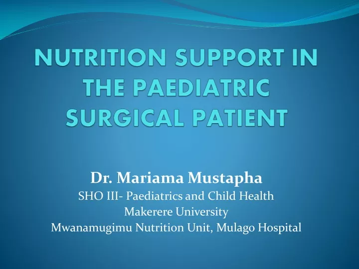 nutrition support in the paediatric surgical patient