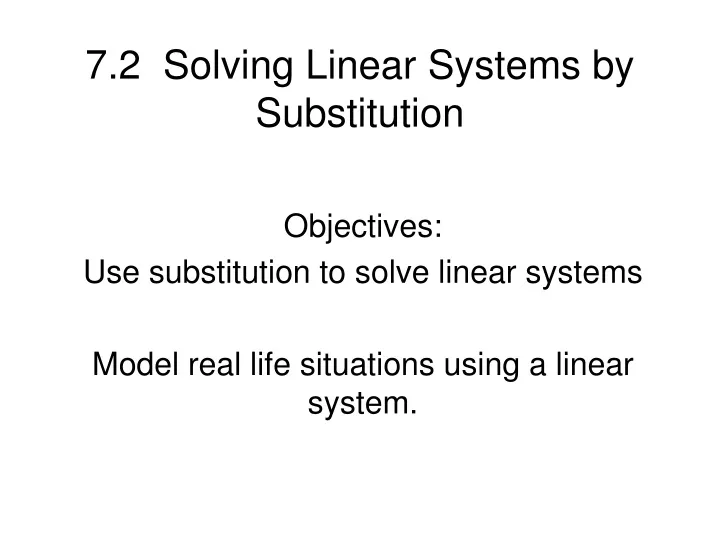 7 2 solving linear systems by substitution